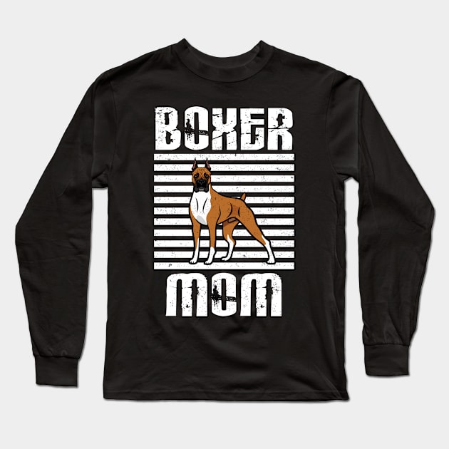 Boxer Mom Proud Dogs Long Sleeve T-Shirt by aaltadel